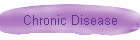 Chronic Disease